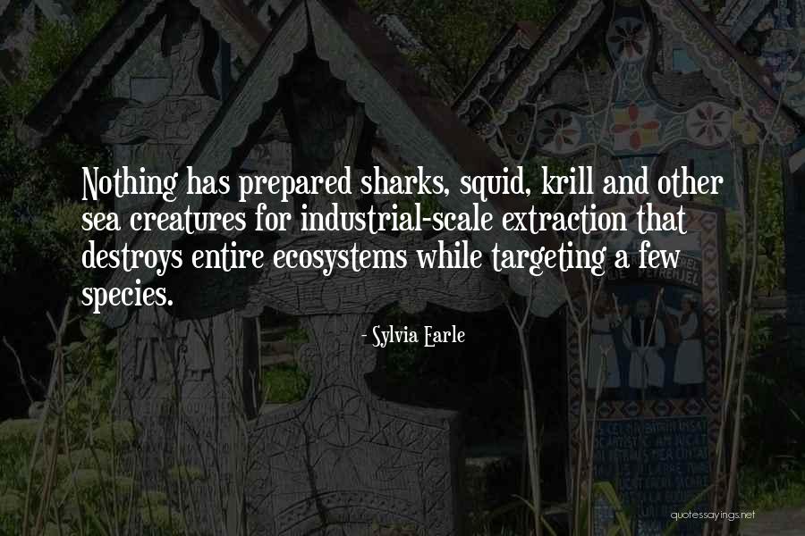 Will The Krill Quotes By Sylvia Earle Will The Krill Quotes By Sylvia Earle