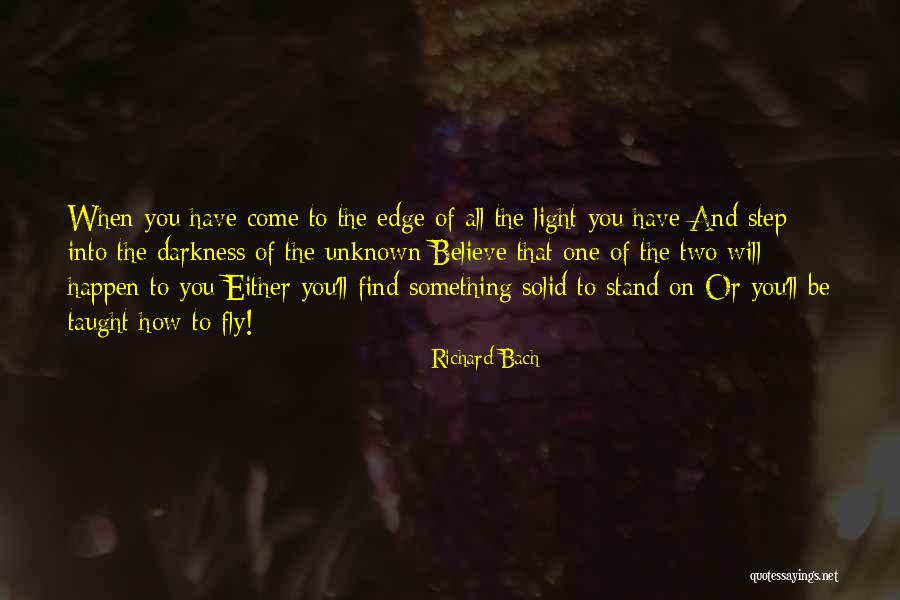 Will To Believe Quotes By Richard Bach Will To Believe Quotes By Richard Bach