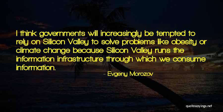 Will To Change Quotes By Evgeny Morozov