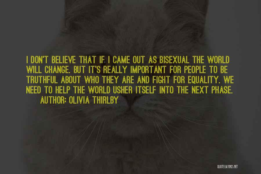 Will To Fight Quotes By Olivia Thirlby