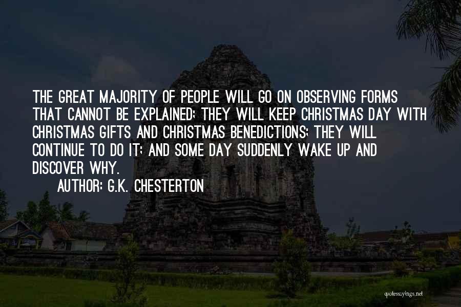 Will To Go On Quotes By G.K. Chesterton