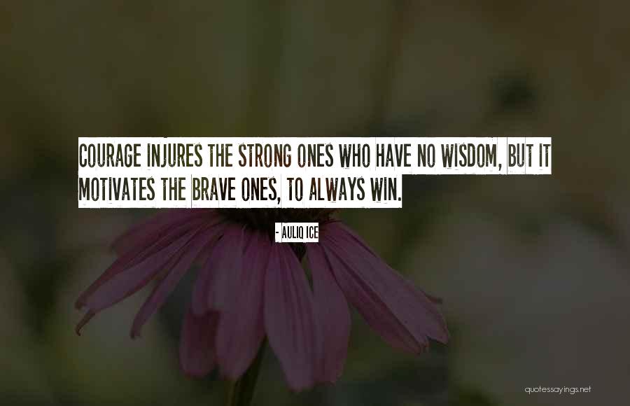 Will To Win Motivational Quotes By Auliq Ice Will To Win Motivational Quotes By Auliq Ice