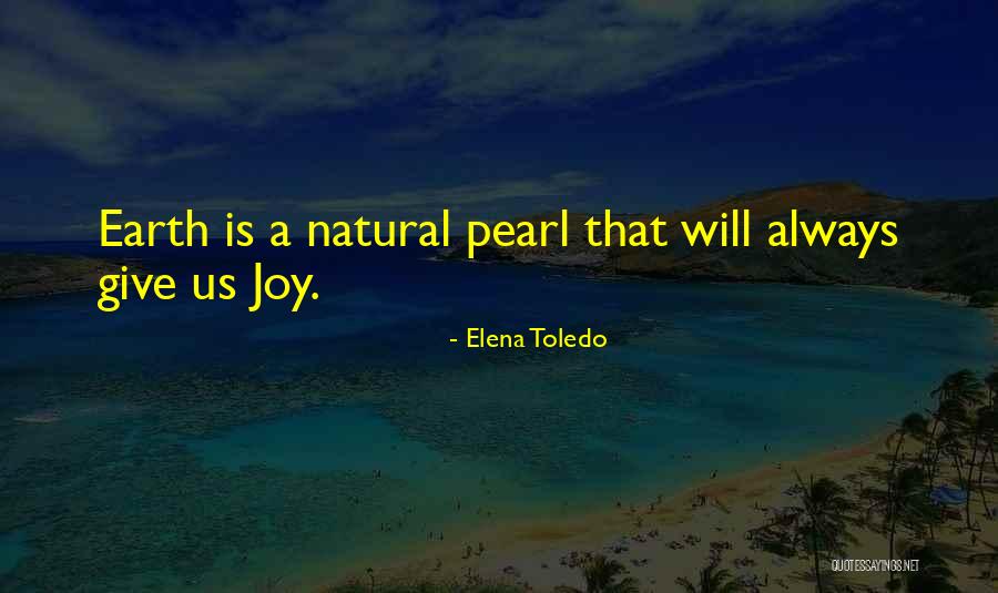 Will Toledo Quotes By Elena Toledo Will Toledo Quotes By Elena Toledo