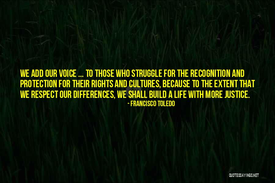 Will Toledo Quotes By Francisco Toledo Will Toledo Quotes By Francisco Toledo