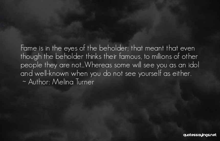 Will Turner Quotes By Melina Turner