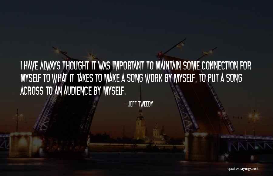 Will Tweedy Quotes By Jeff Tweedy