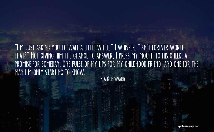 Will Wait For You Forever Quotes By A.G. Howard