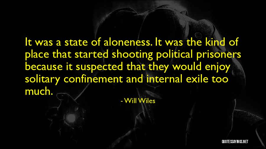 Will Wiles Quotes 1229152 Will Wiles Quotes 1229152