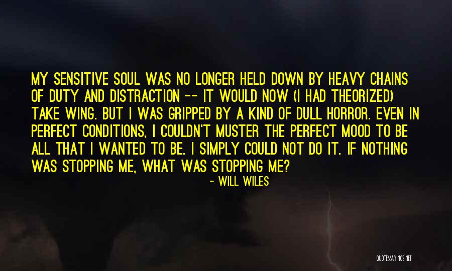 Will Wiles Quotes 1971226 Will Wiles Quotes 1971226