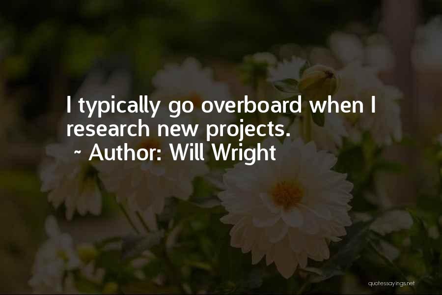 Will Wright Quotes 1166705