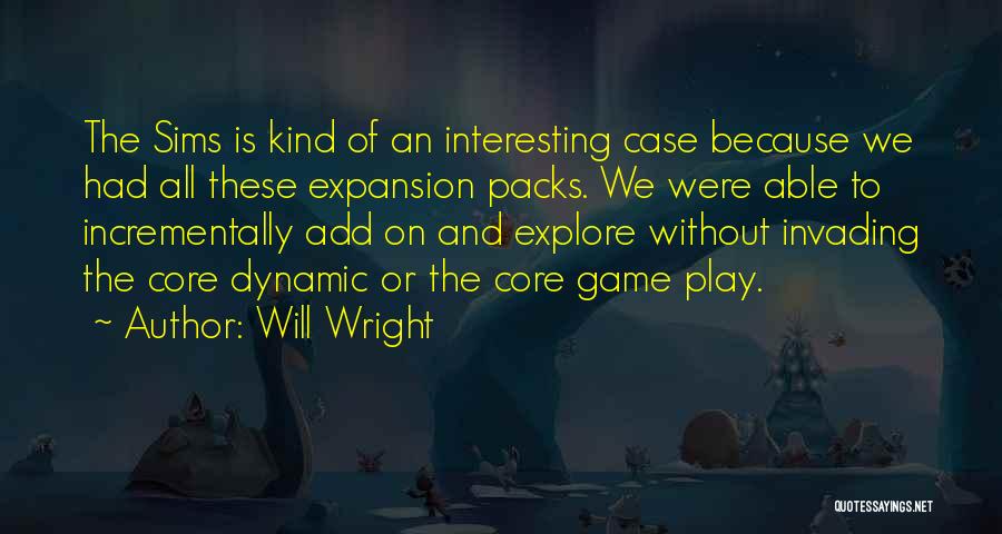 Will Wright Quotes 141448