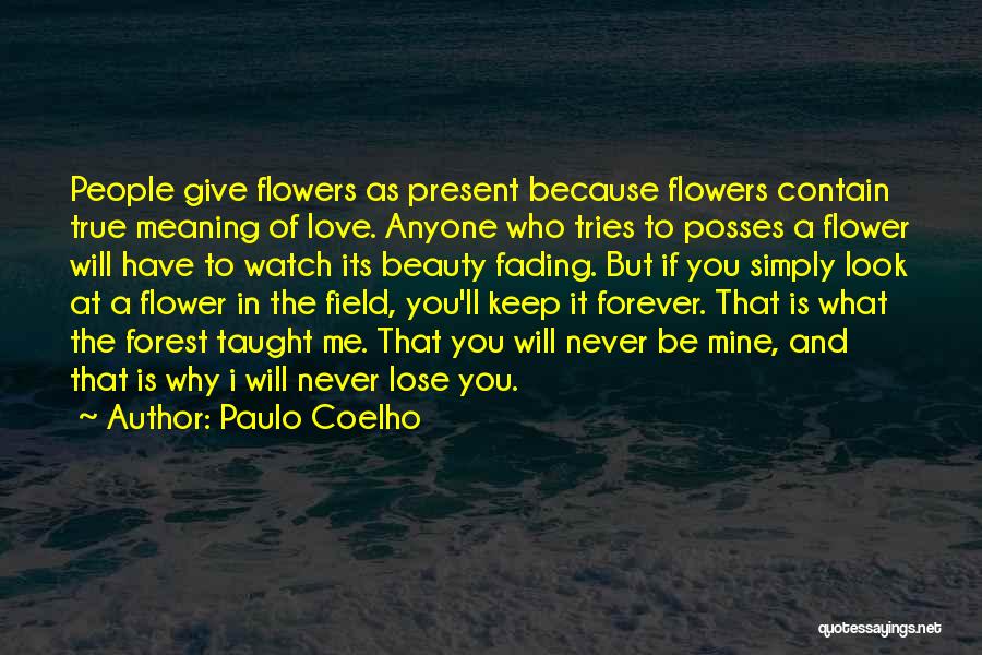 Will You Be Mine Love Quotes By Paulo Coelho