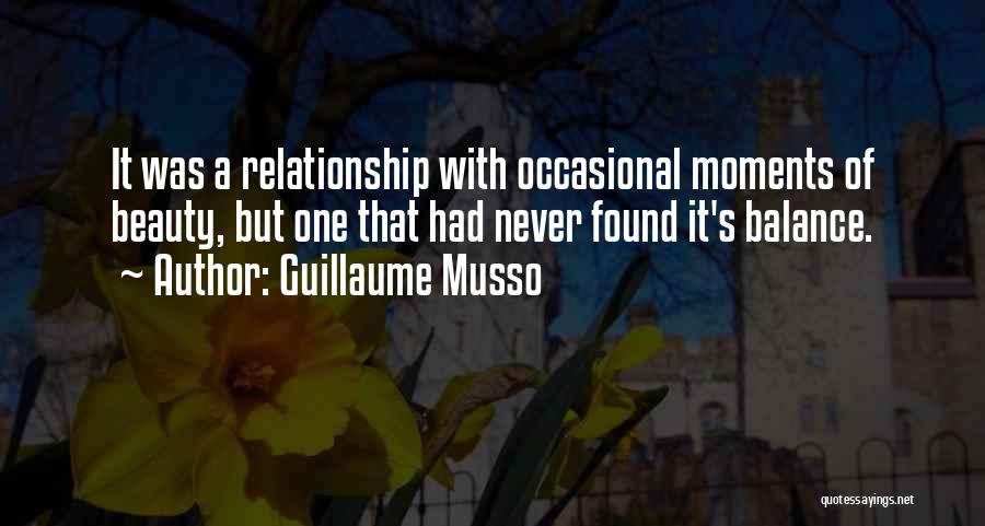 Will You Be There Guillaume Musso Quotes By Guillaume Musso