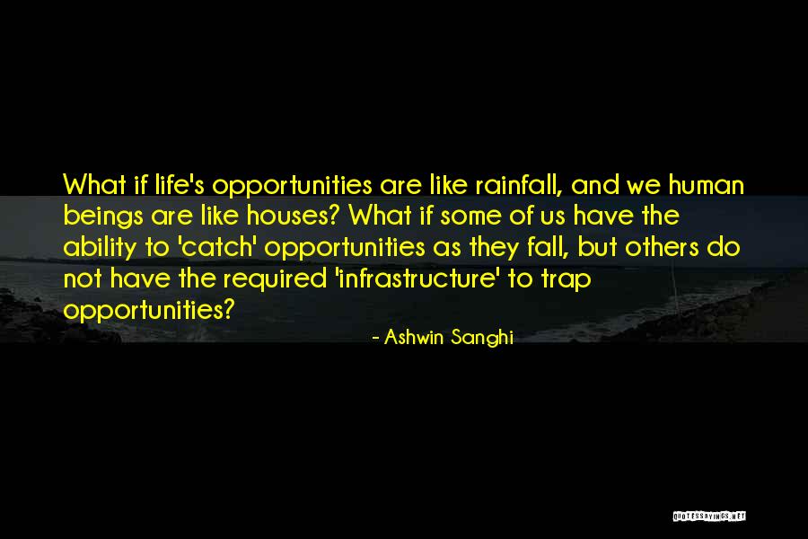 Will You Be There To Catch Me When I Fall Quotes By Ashwin Sanghi