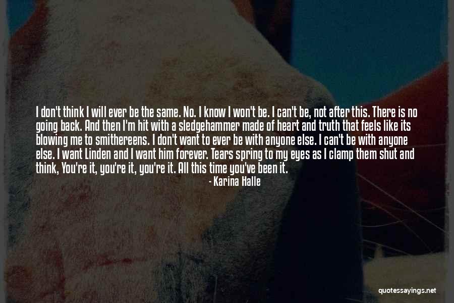Will You Be With Me Forever Quotes By Karina Halle Will You Be With Me Forever Quotes By Karina Halle
