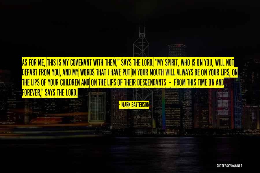 Will You Be With Me Forever Quotes By Mark Batterson Will You Be With Me Forever Quotes By Mark Batterson