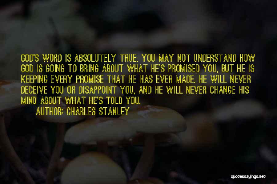 Will You Ever Change Quotes By Charles Stanley