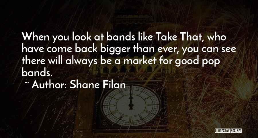 Will You Ever Come Back Quotes By Shane Filan