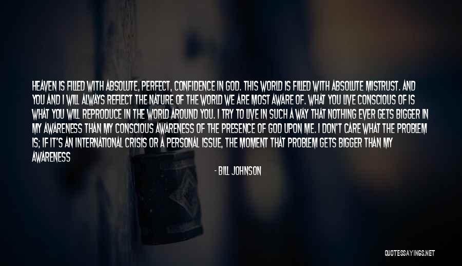 Will You Ever Quotes By Bill Johnson Will You Ever Quotes By Bill Johnson