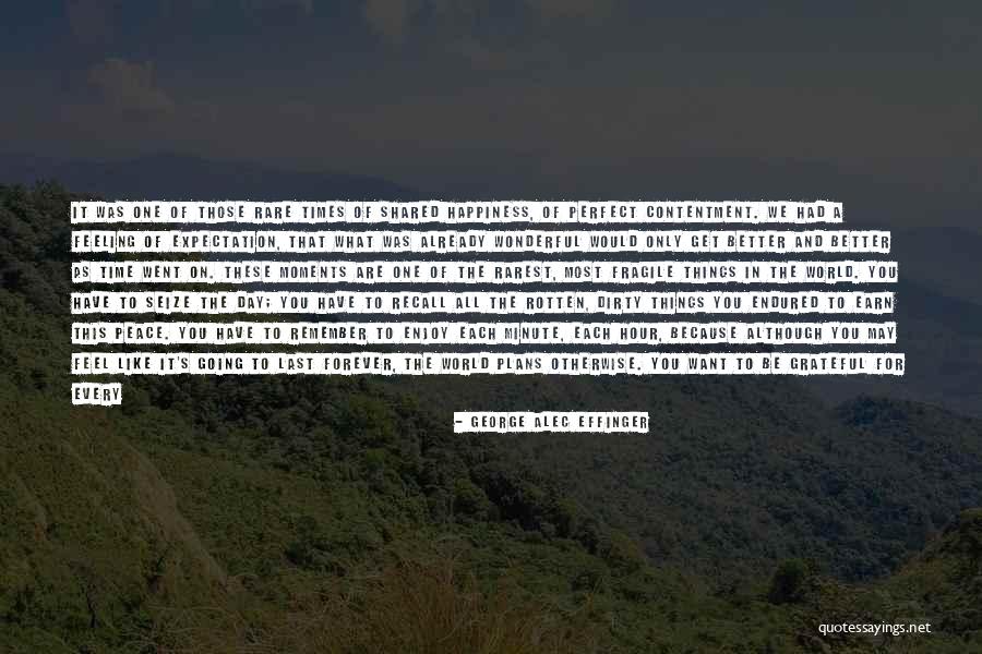 Will You Ever Quotes By George Alec Effinger Will You Ever Quotes By George Alec Effinger