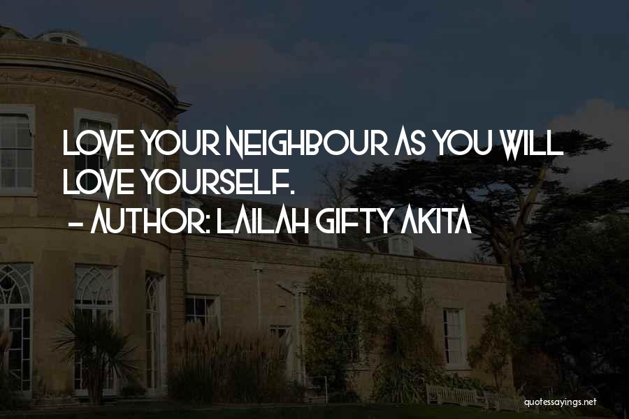 Will You Love Quotes By Lailah Gifty Akita