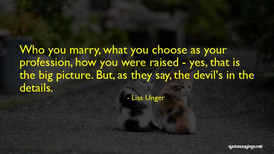 Will You Marry Me Picture Quotes By Lisa Unger