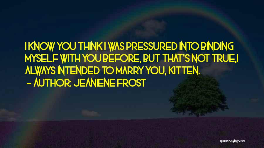 Will You Marry Me Proposal Quotes By Jeaniene Frost