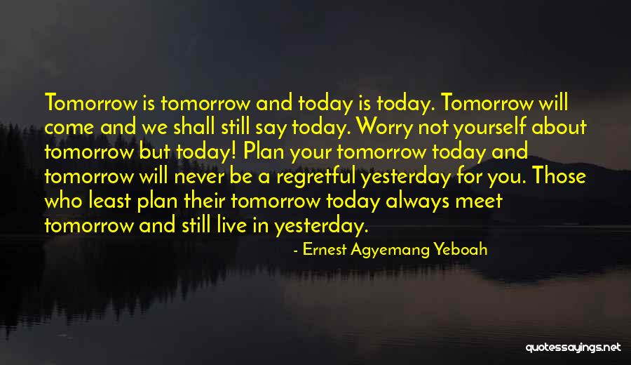 Will You Stay Quotes By Ernest Agyemang Yeboah