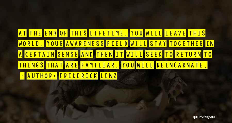 Will You Stay Quotes By Frederick Lenz