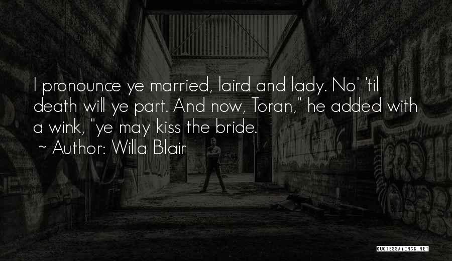 Willa Blair Quotes 1222617