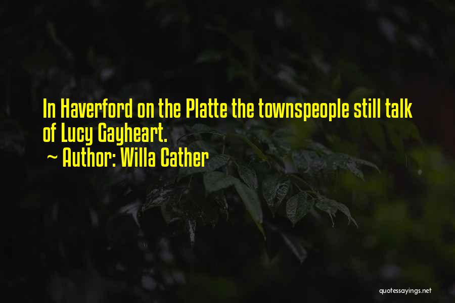 Willa Cather Quotes 1197316