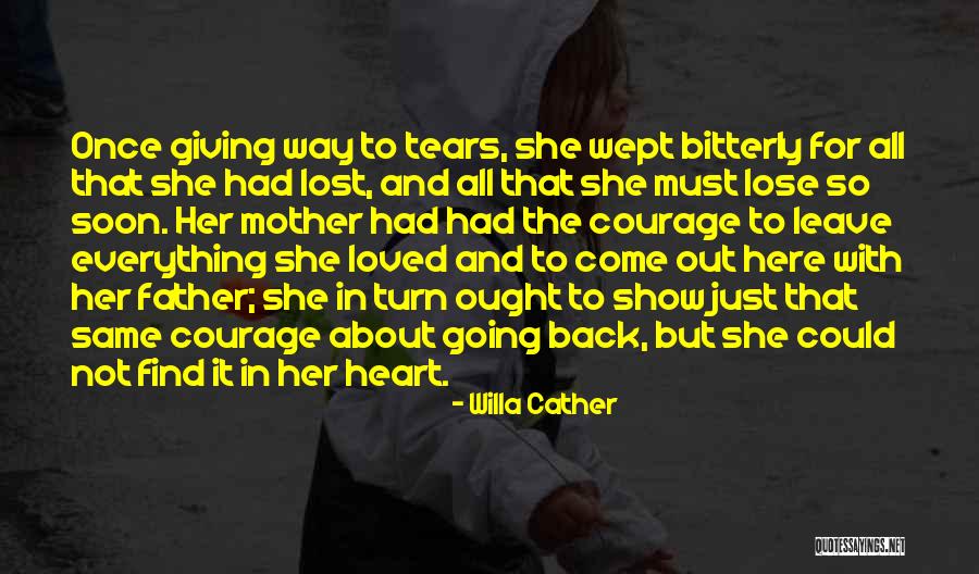 Willa Cather Quotes 1446272 Willa Cather Quotes 1446272