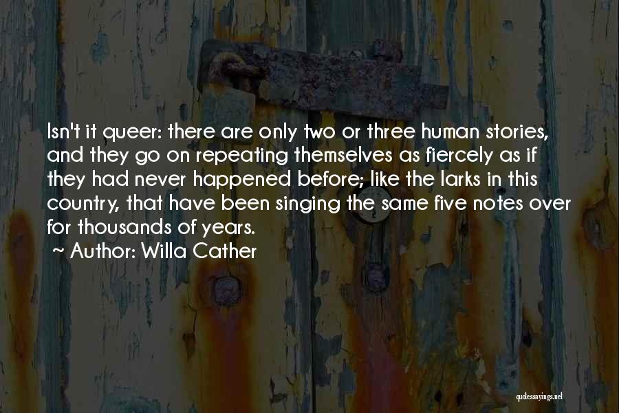 Willa Cather Quotes 1457111