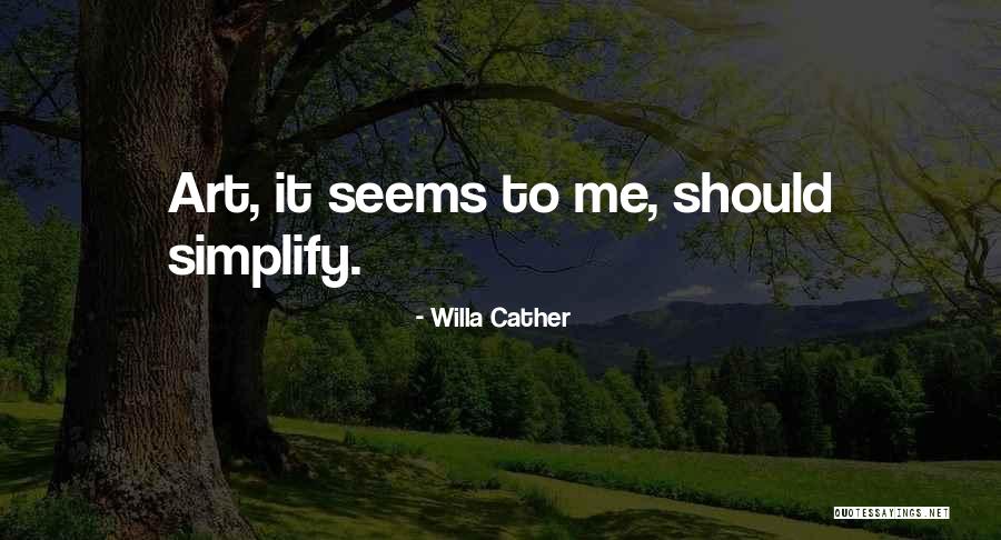 Willa Cather Quotes 1643241