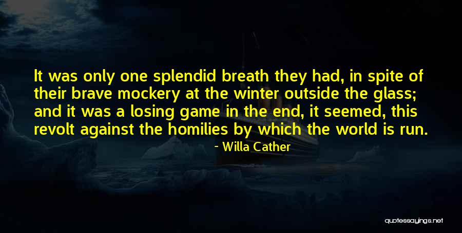 Willa Cather Quotes 1678140 Willa Cather Quotes 1678140