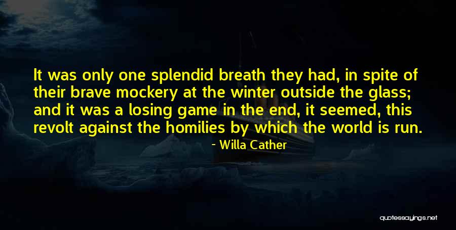 Willa Cather Quotes 1678140