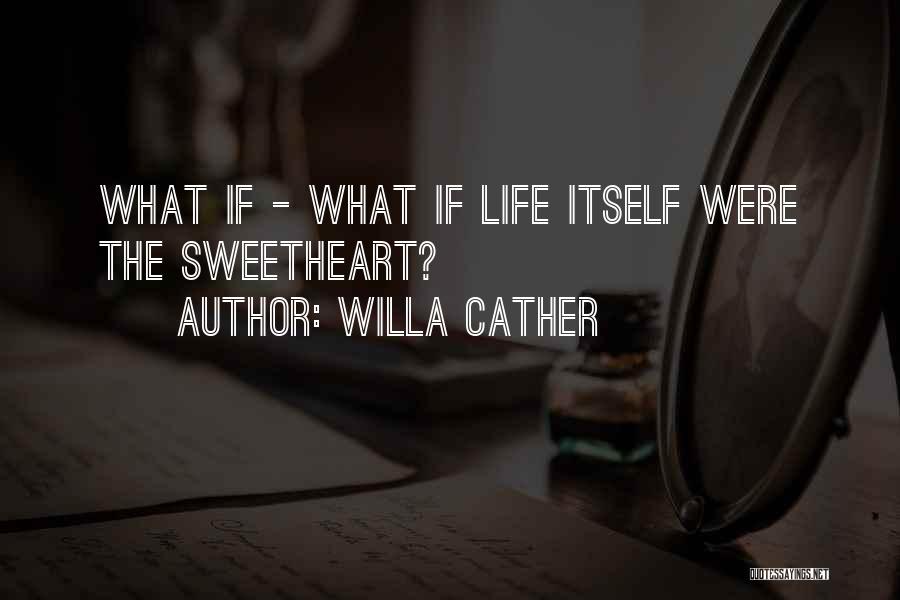 Willa Cather Quotes 1710573