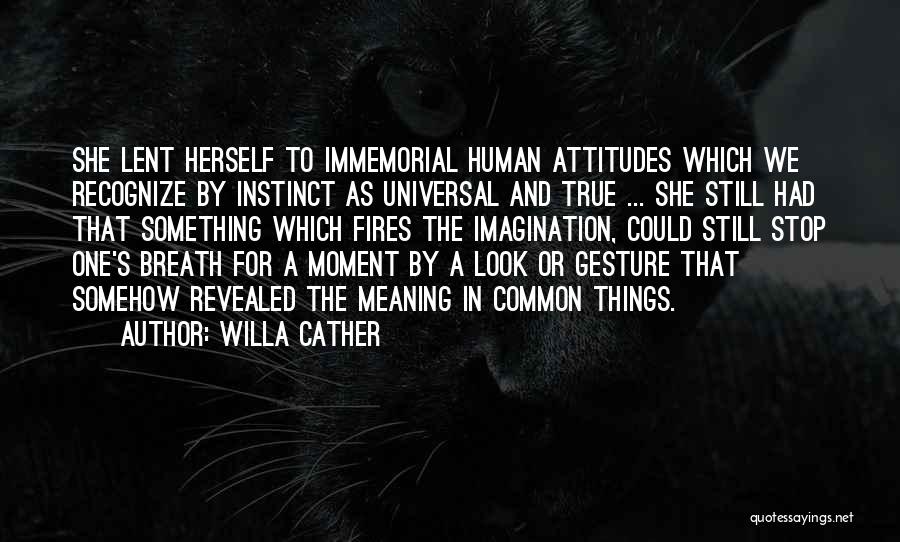 Willa Cather Quotes 1919147