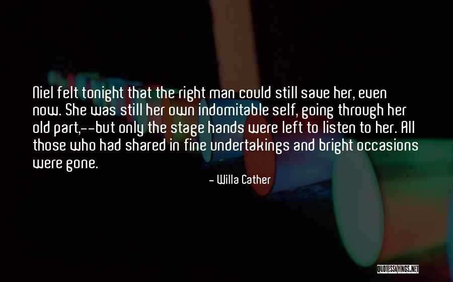 Willa Cather Quotes 2139057 Willa Cather Quotes 2139057