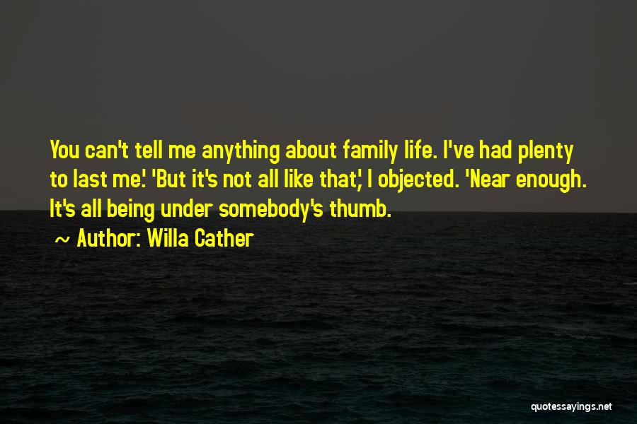 Willa Cather Quotes 317600