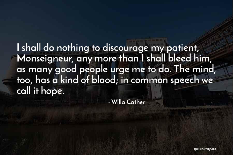 Willa Cather Quotes 388857