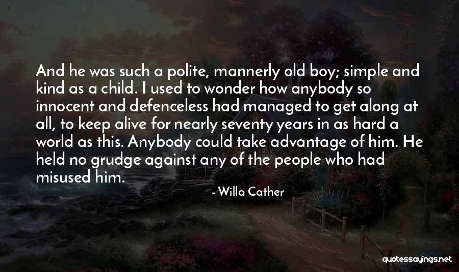 Willa Cather Quotes 395897