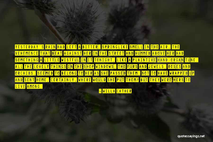 Willa Cather Quotes 485800 Willa Cather Quotes 485800