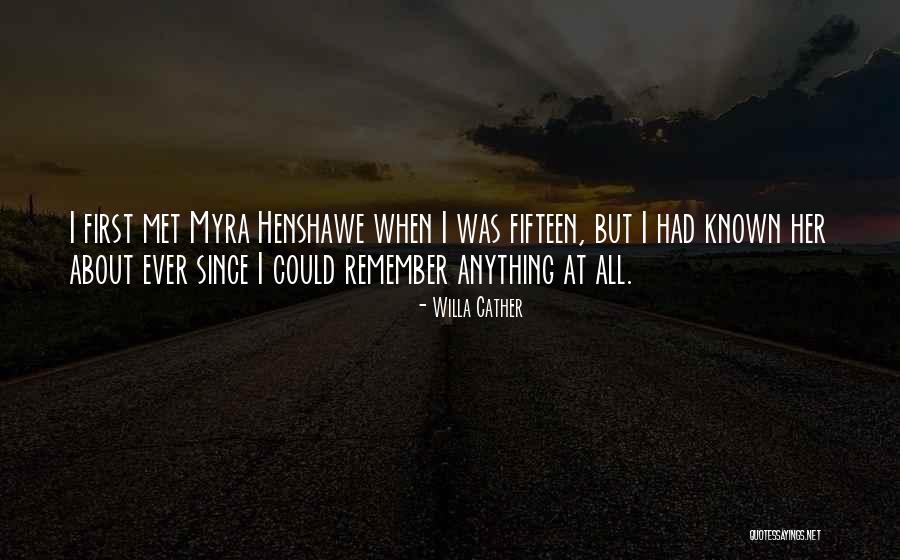 Willa Cather Quotes 625641 Willa Cather Quotes 625641