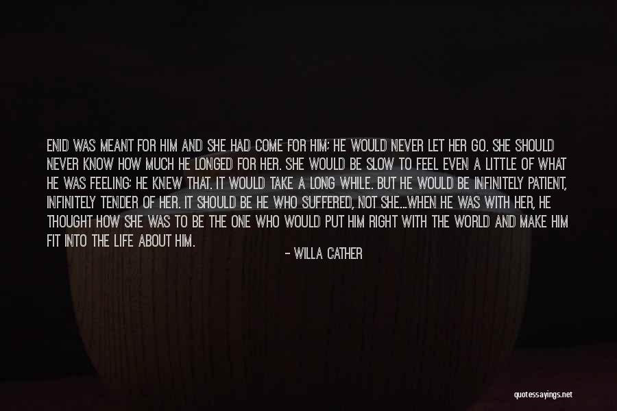 Willa Cather Quotes 742151