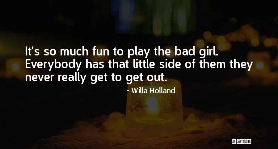 Willa Holland Quotes 142887 Willa Holland Quotes 142887