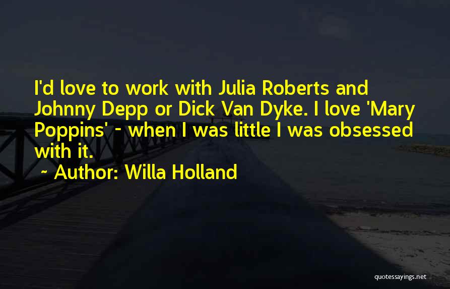Willa Holland Quotes 1464336