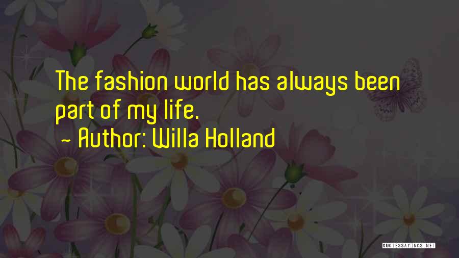 Willa Holland Quotes 1582424