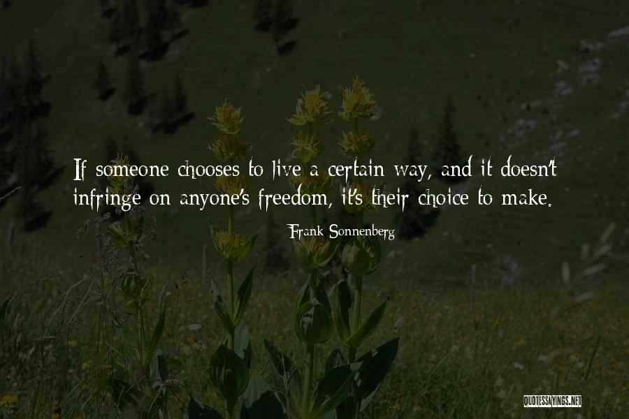 Willaman Drive Quotes By Frank Sonnenberg Willaman Drive Quotes By Frank Sonnenberg