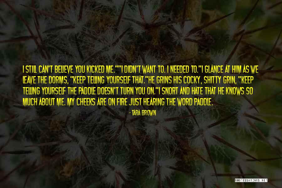 Willamy Hernandez Quotes By Tara Brown Willamy Hernandez Quotes By Tara Brown
